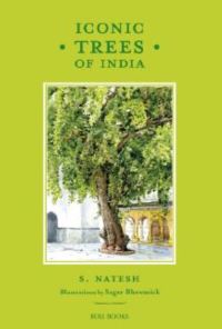 Book Cover for Iconic Trees of India by S Natesh