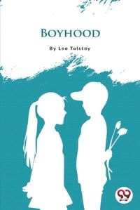 Book Cover for Boyhood by Leo Tolstoy
