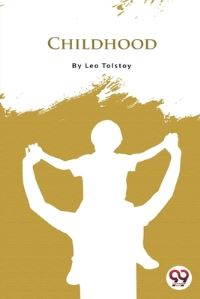 Book Cover for Childhood by Leo Tolstoy