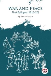 Book Cover for First Epilogue by Leo Tolstoy