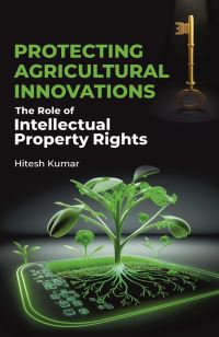 Book Cover for Protecting Agricultural Innovations by Hitesh Kumar