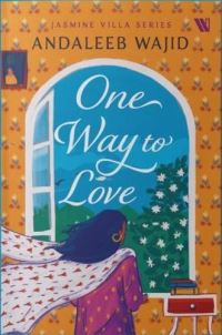 Book Cover for One Way to Love by Andaleeb Wajid