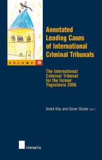 Book Cover for Annotated Leading Cases of International Criminal Tribunals - Volume 29 by André Klip, Göran Sluiter