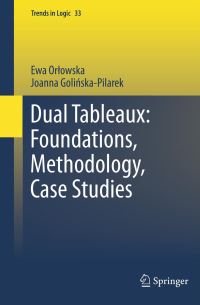 Book Cover for Dual Tableaux by Ewa Orlowska, Joanna GoliÔnskaPilarek