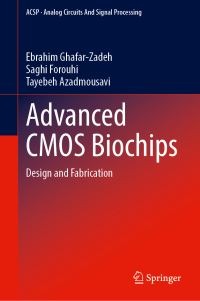 Book Cover for Advanced CMOS Biochips by Ebrahim GhafarZadeh
