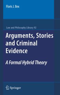 Book Cover for Arguments, Stories and Criminal Evidence by Floris J Bex