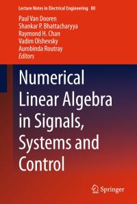 Book Cover for Numerical Linear Algebra in Signals, Systems and Control by Paul van Dooren