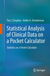 Book Cover for Statistical Analysis of Clinical Data on a Pocket Calculator by Ton J M Cleophas, Aeilko H Zwinderman