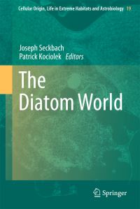 Book Cover for The Diatom World by J Seckbach, John Patrick Kociolek