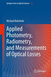 Book Cover for Applied Photometry, Radiometry, and Measurements of Optical Losses by M A Bukhshtab