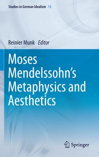Book Cover for Moses Mendelssohn's Metaphysics and Aesthetics by Reinier Munk