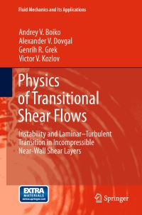 Book Cover for Physics of Transitional Shear Flows by A V Boiko
