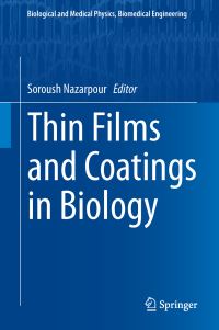 Book Cover for Thin Films and Coatings in Biology by Soroush Nazarpour