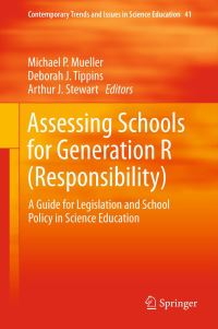 Book Cover for Assessing Schools for Generation R (Responsibility) by Michael P Mueller, Deborah J Tippins, Arthur J Stewart