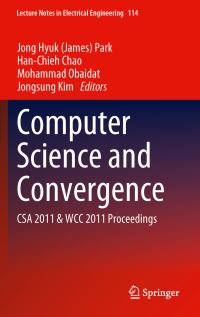 Book Cover for Computer Science and Convergence by International Conference on Computer Science and Its Applications, James J Park, WCC 2011