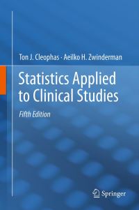 Book Cover for Statistics Applied to Clinical Studies by Ton J M Cleophas, Aeilko H Zwinderman