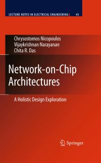 Book Cover for Network-on-Chip Architectures by Chrysostomos Nicopoulos, Vijaykrishnan Narayanan, Chita R Das