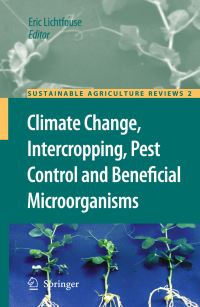 Book Cover for Climate Change, Intercropping, Pest Control and Beneficial Microorganisms by Eric Lichtfouse