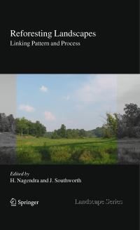 Book Cover for Reforesting Landscapes by Harini Nagendra, Jane Southworth