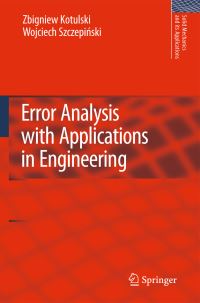 Book Cover for Error Analysis With Applications in Engineering by Zbigniew A Kotulski, Wojciech Szczepinski