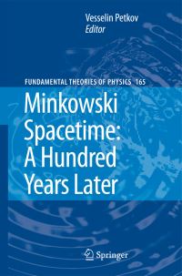 Book Cover for Minkowski Spacetime by Vesselin Petkov