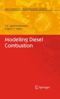 Book Cover for Modelling Diesel Combustion by P A Lakshminarayanan, Yoghesh V Aghav