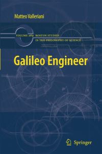 Book Cover for Galileo Engineer by Matteo Valleriani