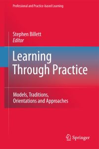Book Cover for Learning Through Practice by Stephen Billett