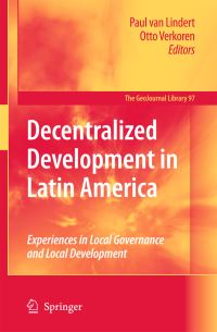 Book Cover for Decentralized Development in Latin America by Paul Lindert, Otto Verkoren