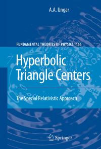 Book Cover for Hyperbolic Triangle Centers by AA Ungar