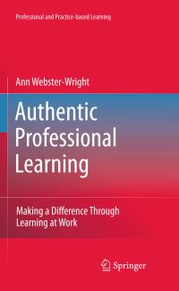 Book Cover for Authentic Professional Learning by Ann WebsterWright