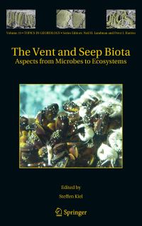 Book Cover for The Vent and Seep Biota by Steffen Kiel