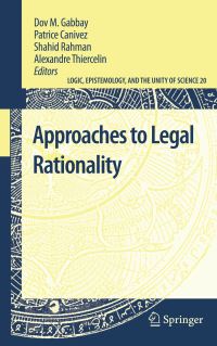 Book Cover for Approaches to Legal Rationality by Dov M Gabbay, Patrice Canivez, Shahid Rahman, Alexandre Thiercelin