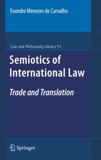 Book Cover for Semiotics of International Law by Evandro Menezes de Carvalho