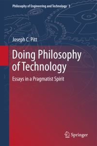 Book Cover for Doing Philosophy of Technology by Joseph C Pitt