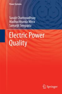 Book Cover for Electric Power Quality by Surajit Chattopadhyay, Madhuchhanda Mitra, Samarjit Sengupta