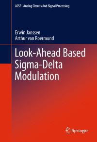 Book Cover for Look-Ahead Based Sigma-Delta Modulation by Erwin Janssen, Arthur van Roermund