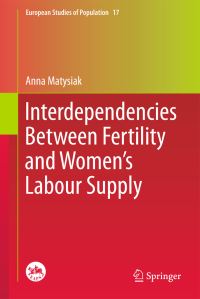 Book Cover for Interdependencies Between Fertility and Women's Labour Supply by Anna Matysiak