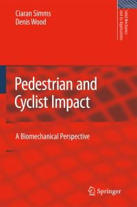 Book Cover for Pedestrian and Cyclist Impact by Ciaran Simms, Denis Wood