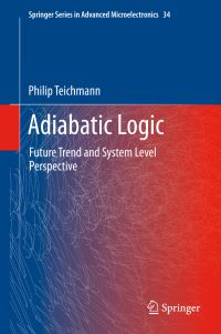 Book Cover for Adiabatic Logic by Philip Teichmann