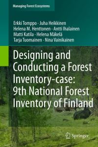 Book Cover for Designing and Conducting a Forest Inventory - Case by Erkki Tomppo
