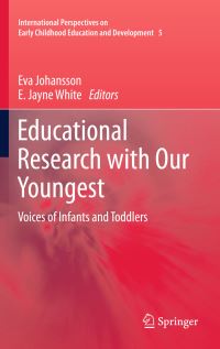 Book Cover for Educational Research With Our Youngest by Eva Johansson, E Jayne White