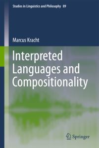 Book Cover for Interpreted Languages and Compositionality by Marcus Kracht