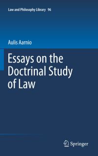 Book Cover for Essays on the Doctrinal Study of Law by Aulis Aarnio