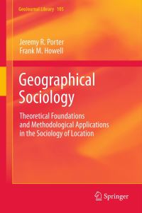 Book Cover for Geographical Sociology by Jeremy Reed Porter, Frank M Howell