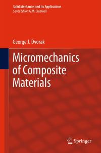 Book Cover for Micromechanics of Composite Materials by George J Dvorak