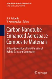 Book Cover for Carbon Nanotube Enhanced Aerospace Composite Materials by Alkis Paipetis, V Kostopoulos