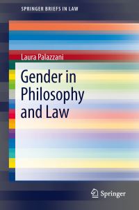 Book Cover for Gender in Philosophy and Law by Laura Palazzani