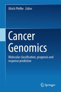 Book Cover for Cancer Genomics by Ulrich Pfeffer
