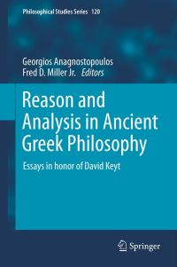 Book Cover for Reason and Analysis in Ancient Greek Philosophy by David Keyt